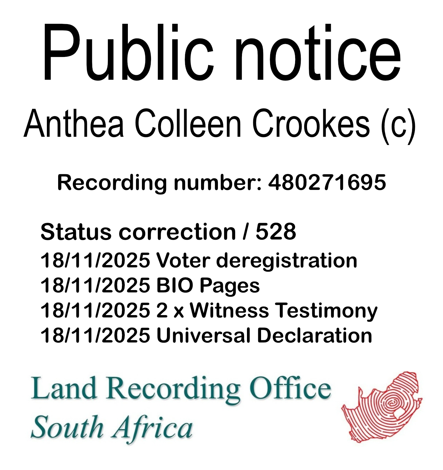 Public notice Anthea Colleen Crookes Recording number 480271695